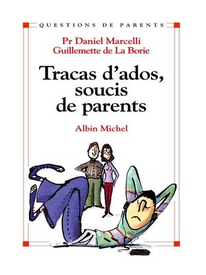 cover image of Tracas d'ados, soucis de parents